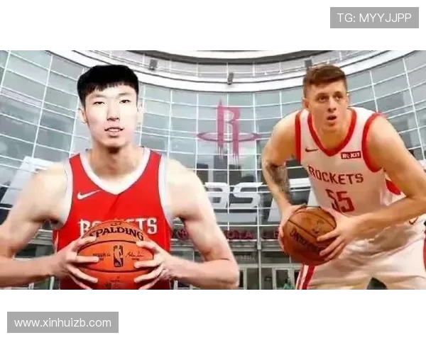 周琦即将加盟火箭队的消息及影响解析